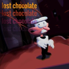 Lost Chocolate