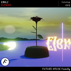EmilZ - Flower (Original Mix)