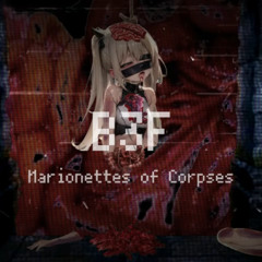 Marionettes of Corpses