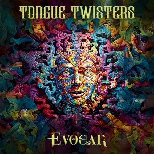 Tongue Twisters - (OUT NOW)
