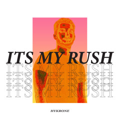 It's My Rush