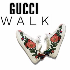 Gucci Walk - Xanny Tomy Feat. Yung Klan , Ethan Sacii