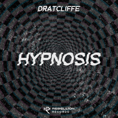 DRATCLIFFE - Hypnosis (FREEDL)