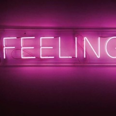 Feeling