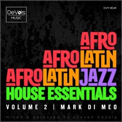 Afro Latin Jazz House Essentials (Volume 2 | Mark Di Meo)