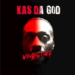 Kas Da God Vindictive (Main)