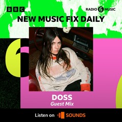 Doss | BBC Radio 6 New Music Fix Daily