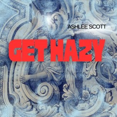 Get Hazy Remix