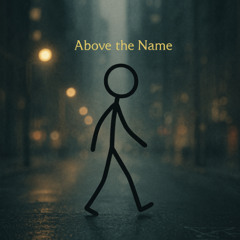 Above the Name