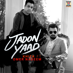 Jadon Yaad (feat. Omer Nadeem)