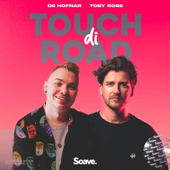 De Hofnar & Toby Rose - Touch Di Road