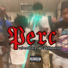 REDEMBRECE - PERC (prod.waxvv)