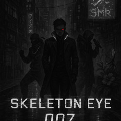 Skeleton Eye 007 (Jun4)