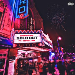 SOLD OUT (Ft. THRILLIAM)