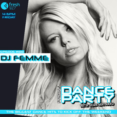 Friday Dance Party #188 with DJ Femme