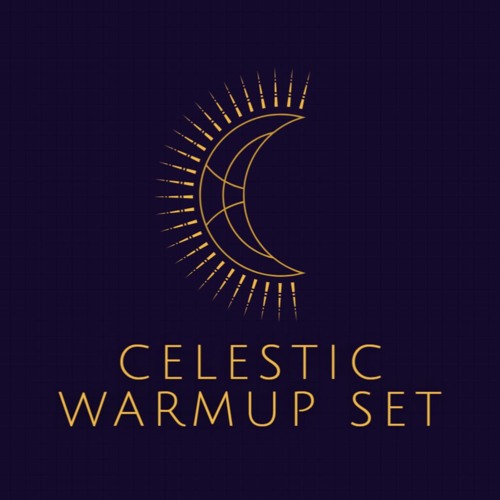 Warmup Set | CELESTIC MARCH SET | 150 BPM
