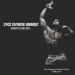 EXTREME WORKOUT - HARDSTYLE MIX 2022