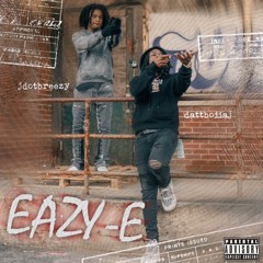 Eazy-E (feat. Jdot Breezy)