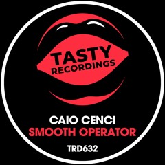 Caio Cenci - Smooth Operator (Radio Mix)