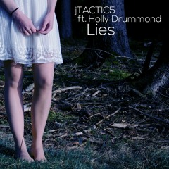 Lies ft. Holly Drummond