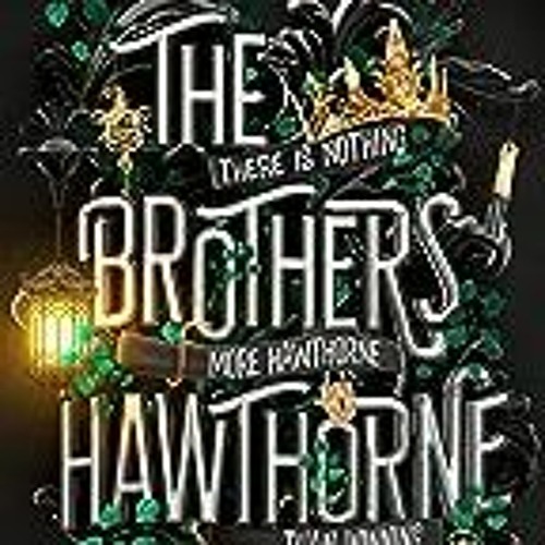 Stream Epub& 📖 The Brothers Hawthorne (The Inheritance Games, 4) by Book 4 of 4 The