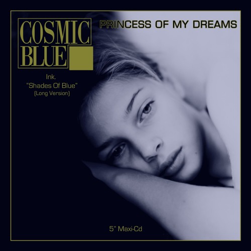 Princess Of My Dreams (Long Version)
