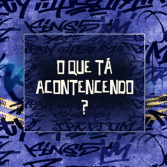 O QUE TA ACONTENCEDO ? [ @DJ 2G OFICIAL - @DJ RN OFC ] - 2025