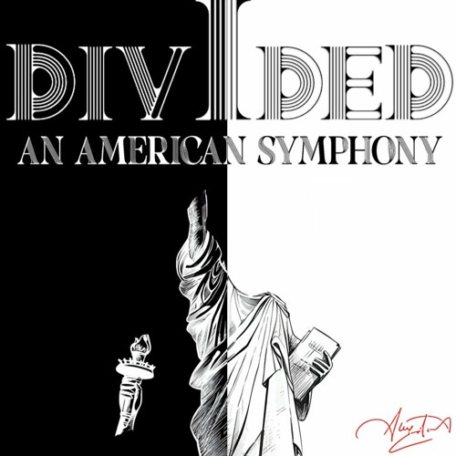 DIVIDED, an American Symphony