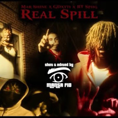 BT Spiig x Mar Shine x Gdxtti - Real Spill