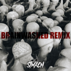 STMXCH - ATLIENS Brainwashed Remix