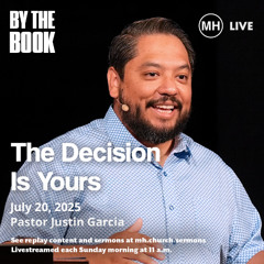 The Decision Is Yours - Justin Garcia
