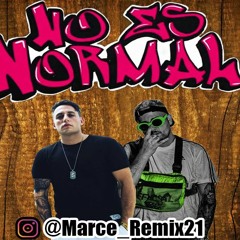 No Es Normal - The La Planta, Momo ✘ MarceRmx