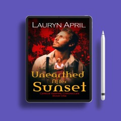 Unearthed After Sunset by Lauryn April. Download Gratis [PDF]