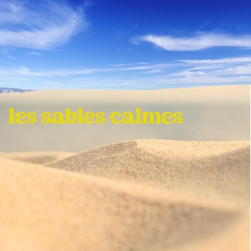 Les Sables Calmes - Acoustic Composition