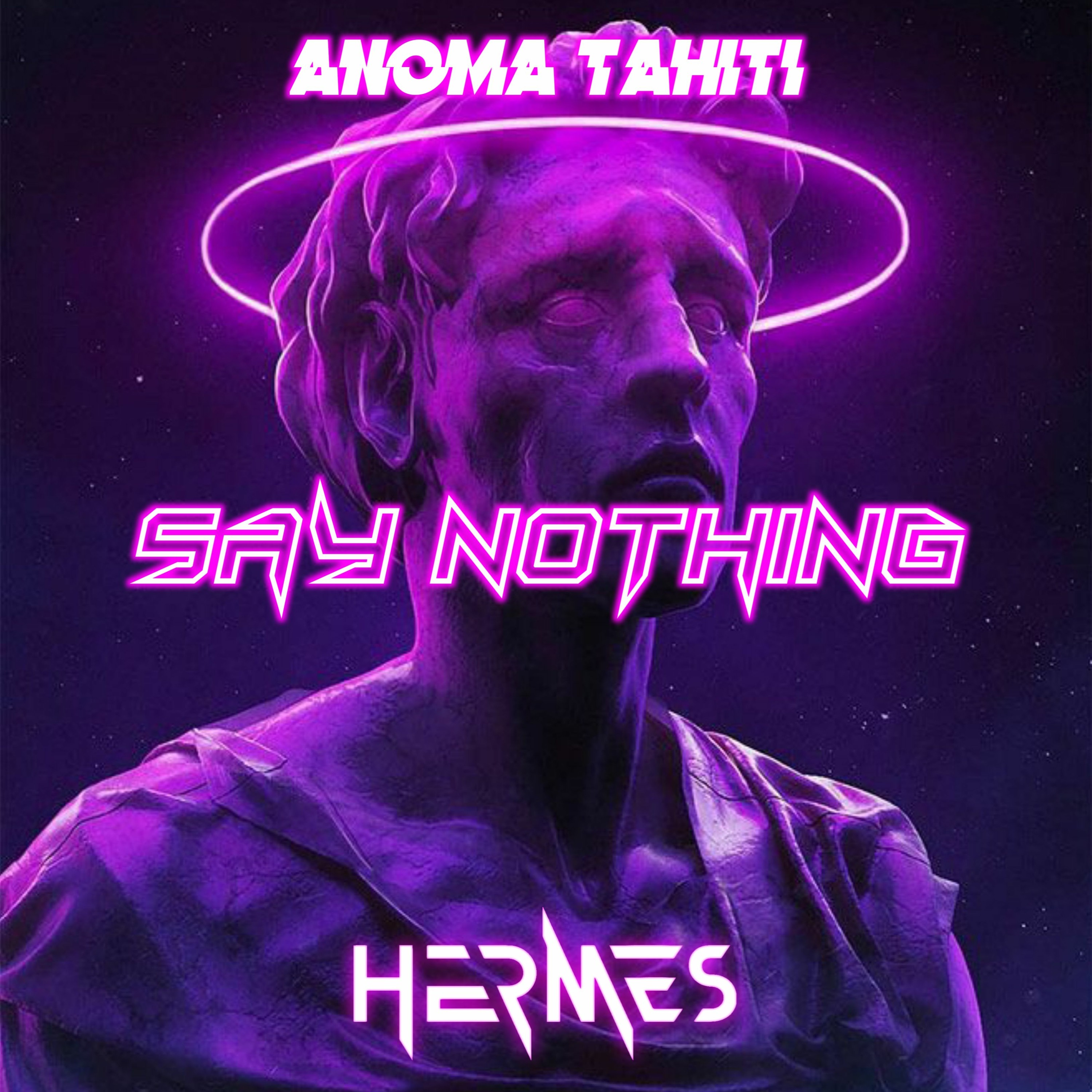 Say Nothing ( ANOMA Tahiti x HERMES ) episode artwork