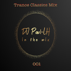 Trance Classics Mix 001