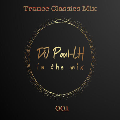 Trance Classics Mix 001