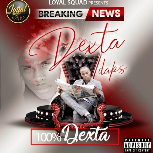 “BREAKING NEWS” 100% DEXTA DAPS MIX