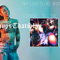 Mya - My Love Is Like Woah x Cochise Tell Em