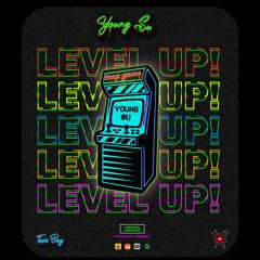 Young $u - level up [prod by toxsickboy]