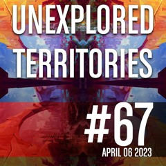 UNEXPLORED TERRITORIES #67