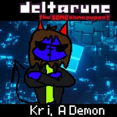 Kr i, A Demon. The Same Same Puppet