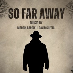 So Far Away [CoBy]