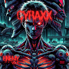 CYRAXX - ENEMY Vol.4