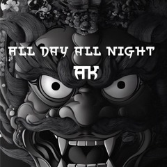 All Day, All Night - Akuuma Free DL