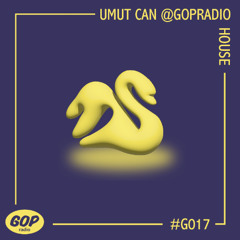 UMUT CAN @GOPRadio | HOUSE • 10.10.25