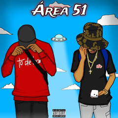 Área 51 ft ThihT (prod manu productions)