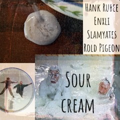 sour cream (prod. kavezlla)