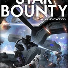 ( jXH59 ) Star Bounty: Vindication: (A Military Sci-Fi Series) by  Rick Partlow ( fXf )