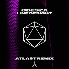 ODESZA - Line Of Sight ft. WYNNE & Mansionair (ATLAST Remix)